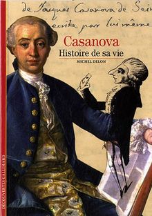 Casanova : histoire de sa vie