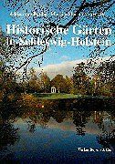 Historische Gärten in Schleswig-Holstein