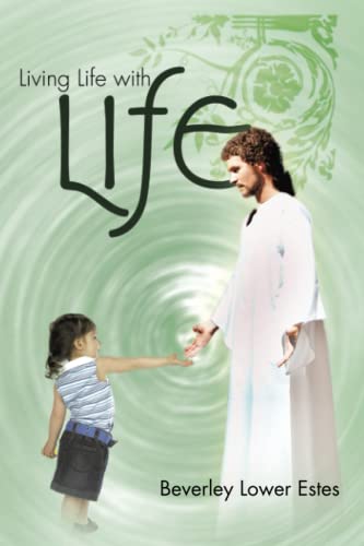 Living Life with LIFE