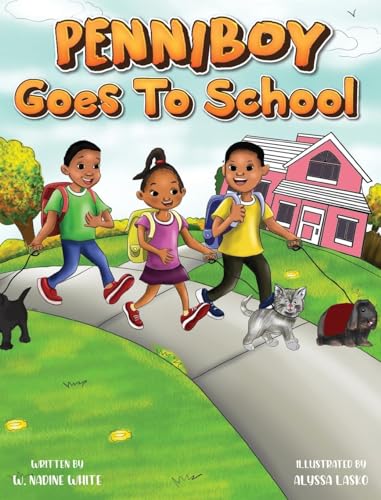 Penniboy Goes To School: Penniboy Goes To School
