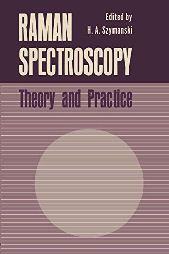 Raman Spectroscopy: Theory And Practice