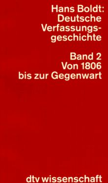 Deutsche Verfassungsgeschichte - Band 2:  Von 1806 bis zur Gegenwart