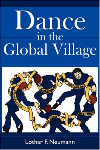 Dance in the Global Village: Cosmopolitans' Dance in the Global Village: Shareholders, Stakeholders, Index-Trackers, Bondholders, Options Traders