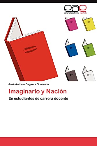 Imaginario y Nación: En estudiantes de carrera docente