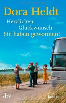 Herzlichen Glückwunsch, Sie haben gewonnen!: Roman