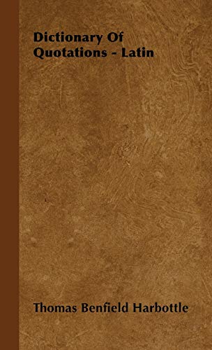 Dictionary of Quotations - Latin