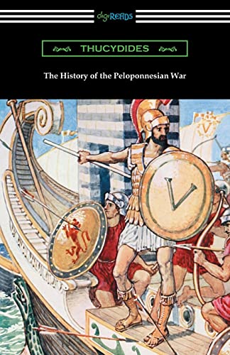 Thucydides The History Of The Peloponnesian War (Translated By Richard Crawley)