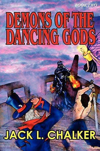 Demons of the Dancing Gods: Book Two)