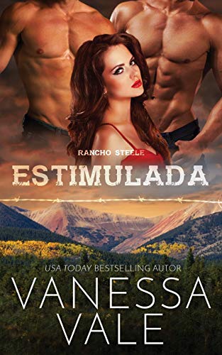 Estimulada (Rancho Steele, Band 1)