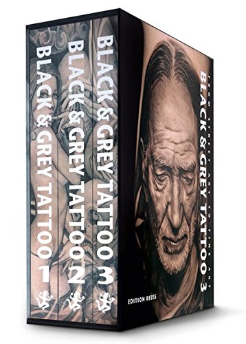 Marisa Kakoulas Black & Grey Tattoo 1-3 - Black And Grey Tattoo 1-3, From Street Art To Fine Art (Body Art Tattooing)