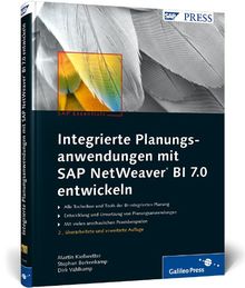 Integrierte Planungsanwendungen mit SAP NetWeaver BI 7.0 entwickeln (SAP PRESS)