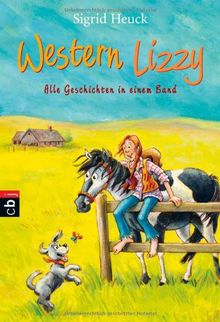 Western Lizzy: Alle Geschichten in einem Band