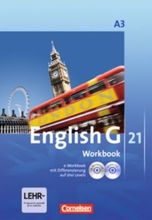 English G 21 - Ausgabe A 3. 7. Schuljahr. Workbook mit Audio-CD und e-Workbook
