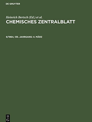 Chemisches Zentralblatt, 9/1964, 135. Jahrgang, 4. März
