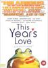 This Year's Love [UK Import]