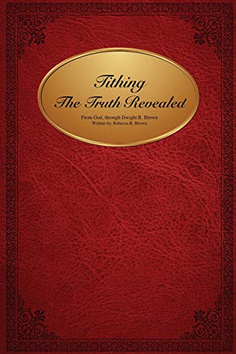 Tithing The Truth Revealed