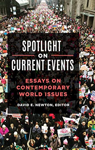 Spotlight On Current Events: Essays on Contemporary World Issues