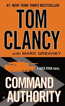 Command Authority (A Jack Ryan Novel, Band 4)