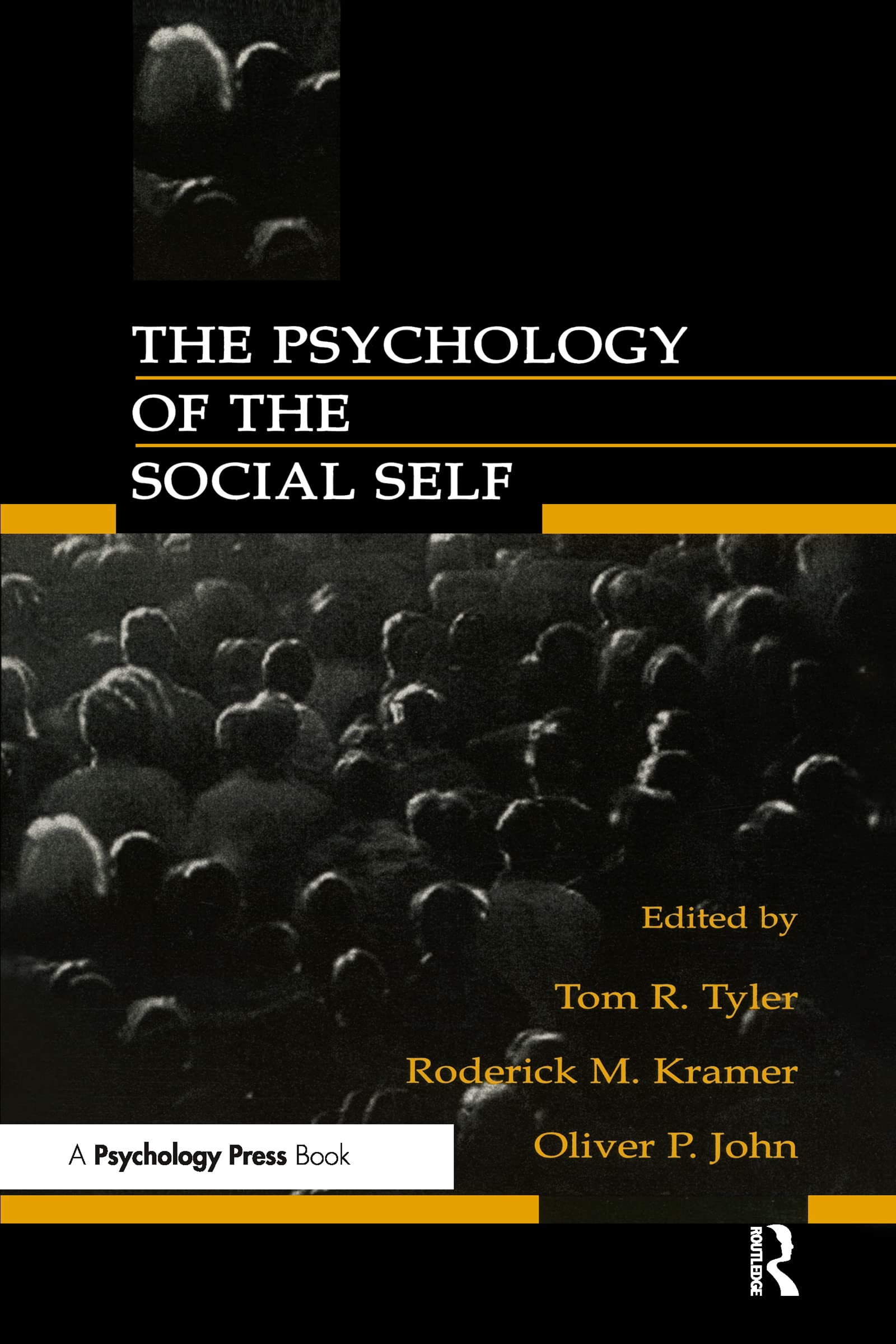 The Psychology of the Social Self (The Applied Social Research Series)