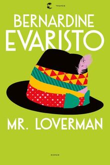 Mr. Loverman: Roman von Evaristo, Bernardine | Buch | Zustand gut