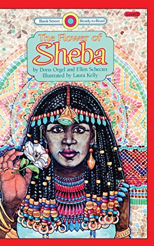 The Flower of Sheba: Level 2 (Bank Street Ready-To-Read)