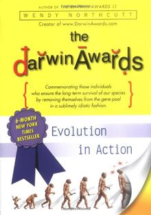 The Darwin Awards: Evolution in Action (Darwin Awards (Plume Books)) | Buch | Zustand sehr gut