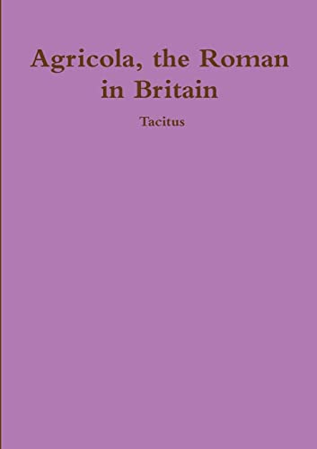 Agricola, ther Roman in Britain
