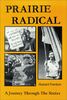 Prairie Radical: A Journey Through the Sixties