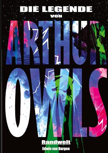 Die Legende von Arthur Owls Fantasy Zauberer dunkle Magie: Randwelt