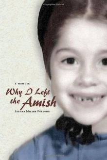 Why I Left the Amish: A Memoir