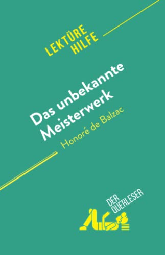 Das unbekannte Meisterwerk: von Honoré de Balzac