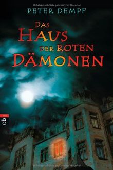 Das Haus der roten Dämonen