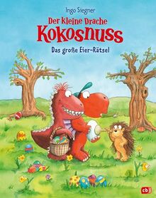 Der kleine Drache Kokonuss – Das große Eier-Rätsel: Ein Oster-Bilderbuch für Kinder ab 4 (Kokosnuss-Bilderbücher, Band 10)