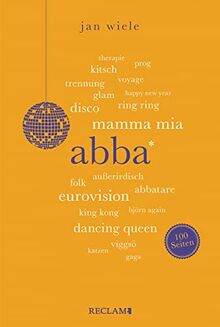 ABBA | Wissenswertes über die erfolgreichste Popband der Welt | Reclam 100 Seiten