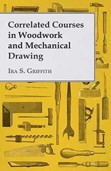 Correlated Courses in Woodwork and Mechanical Drawing