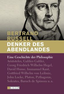 Denker des Abendlandes: Eine Geschichte der Philosophie