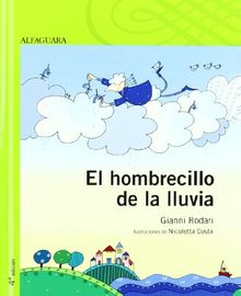 El hombrecillo de la lluvia (Infantil Verde Album)