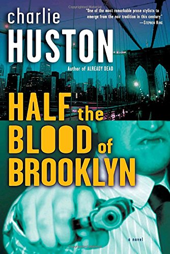 Half the Blood of Brooklyn: A Novel (Joe Pitt Casebooks, Band 3)