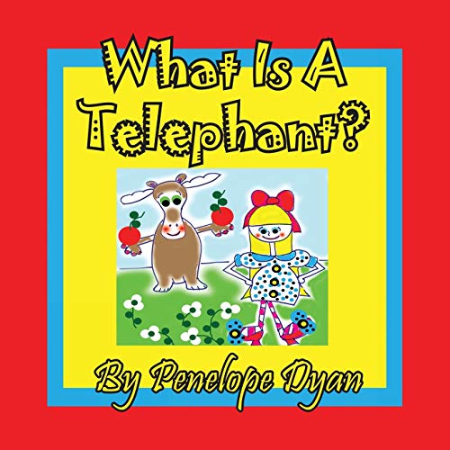 What Is A Telephant?
