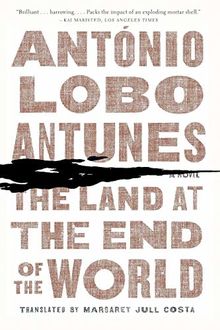 The Land at the End of the World: A Novel