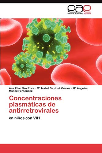 Concentraciones plasmáticas de antirretrovirales: en niños con VIH