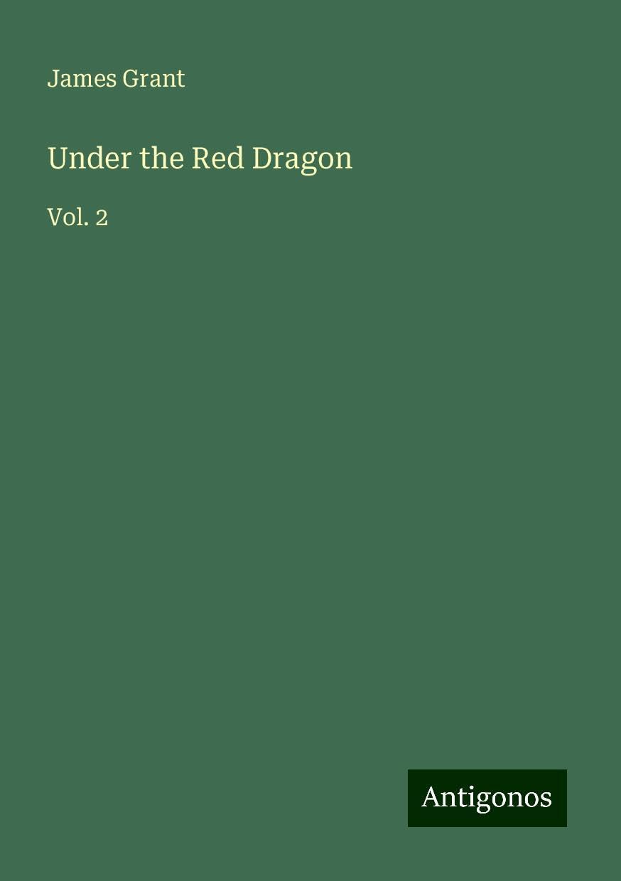 Under the Red Dragon: Vol. 2