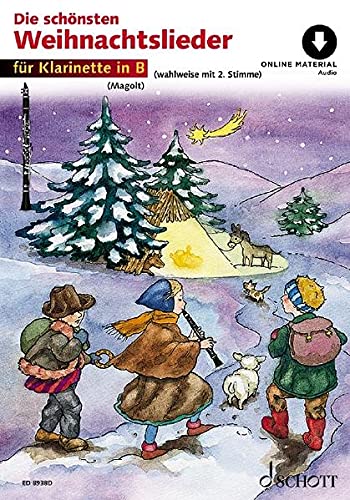 Die schönsten Weihnachtslieder: sehr leicht bearbeitet. 1-2 Klarinetten.