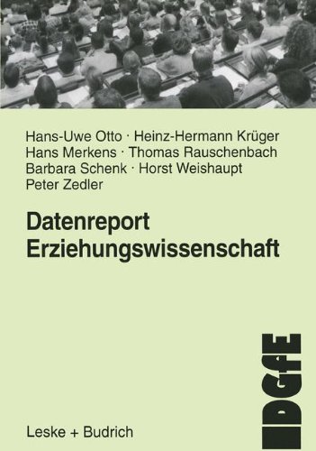 Datenreport Erziehungswissenschaft: Befunde und Materialien zur Lage und Entwicklung des Faches in der Bundesrepublik