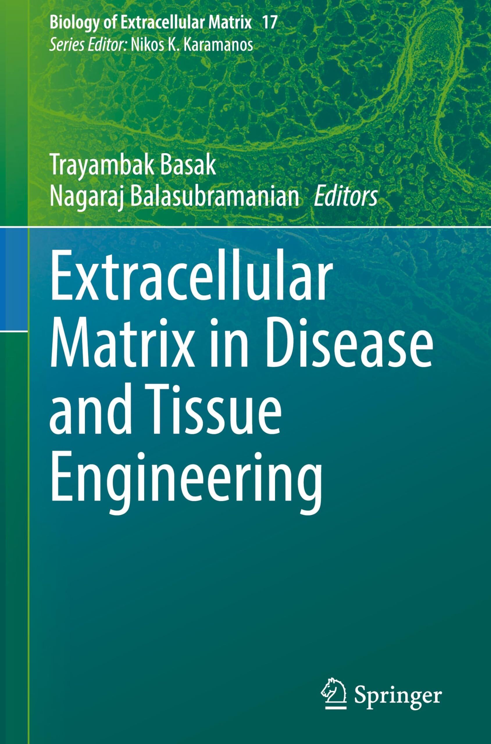Extracellular Matrix in Disease and Tissue Engineering