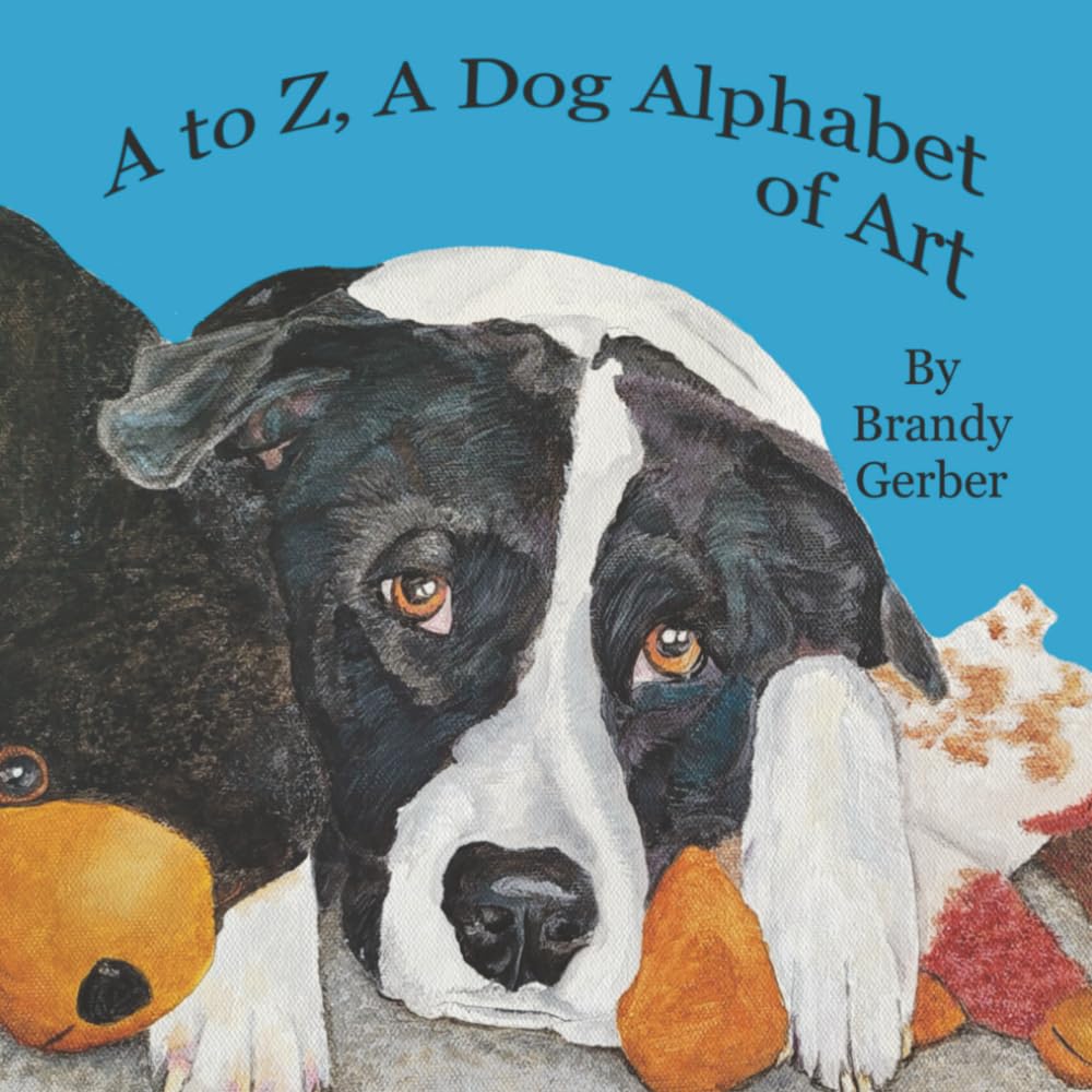 A to Z, A Dog Alphabet of Art