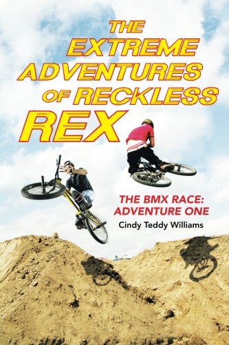 The Extreme Adventures of Reckless Rex: The BMX Race: Adventure One