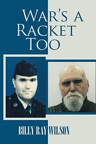 War’s a Racket Too