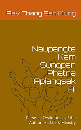 Naupangte Kam Sungpan Phatna Apiangsak Hi