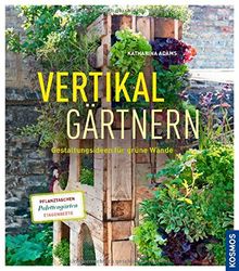 Vertikal gärtnern: Gestaltungsideen für grüne Wände